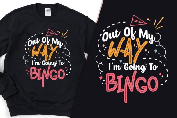 Download I'm Going to Bingo Modern T-Shirt Design - Modern Collection